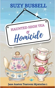 Haunted High Tea and Homicide