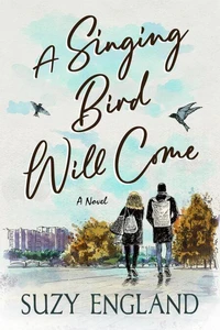A Singing Bird Will Come