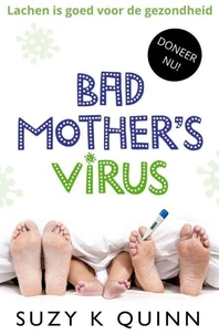 Bad Mother's Virus