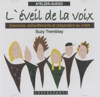L'éveil de la voix