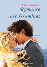 Suzy Trombini - Romance aux Issambres.
