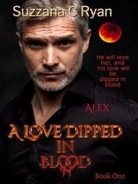 A Love Dipped in Blood #1