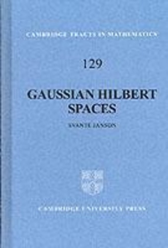 Svante Janson - Gaussian Hilbert Spaces.