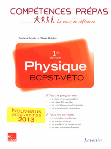Svélana Baude et Pierre Grécias - Physique 1re année BCPST-Véto.