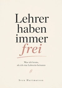 Lehrer haben immer frei