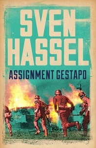 Sven Hassel - Assignment Gestapo.