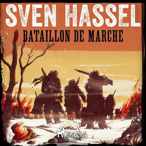 Sven Hassel et Herve Carrasco - Bataillon de marche.