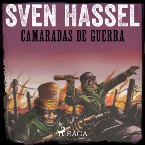 Sven Hassel et Sidney Ferreira - Camaradas de Guerra.