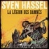 Sven Hassel et Claude Roberval - La Légion des damnés.