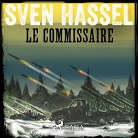 Sven Hassel et Philippe Calmon - Le Commissaire.