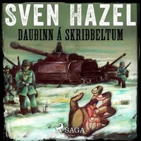 Sven Hazel et Sven Hassel - Dauðinn á skriðbeltum.