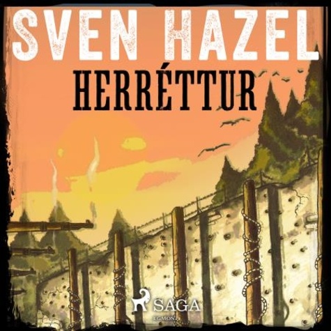 Sven Hazel et Sven Hassel - Herréttur.