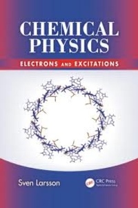 Sven Larsson - Chemical Physics - Electrons and Excitations.