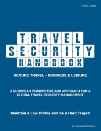 Sven Leidel - Travel Security Handbook.