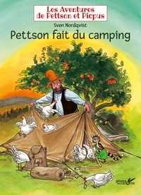 Sven Nordqvist - Les aventures de Pettson et Picpus  : Pettson fait du camping.