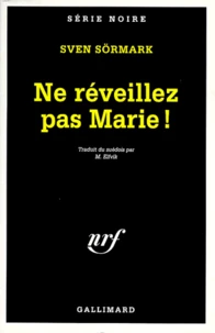 Ne réveillez pas Marie !