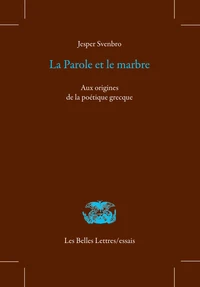 La parole et le marbre