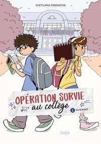 Svetlana Chmakova - Opération Survie au collège - Tome 1 - Awkward.