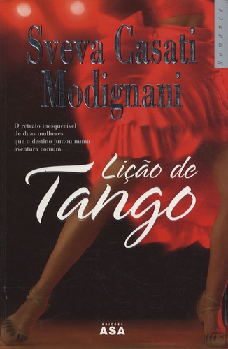 Sveva Casati Modignani - Liçao de tango.