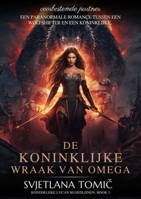 De Koninklijke Wraak Van Omega