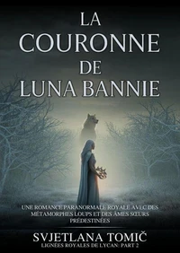 La Couronne De Luna Bannie