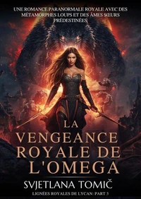 La Vengeance Royale De l'Omega