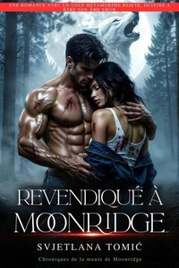 Revendiqué à Moonridge