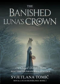 The Banished Luna's Crown