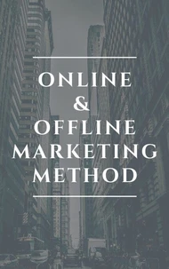 Online & Offline Marketing Method