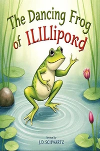 The Dancing Frog of Lillipond