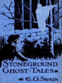 The Stoneground Ghost Tales