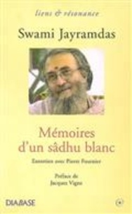 Alixetmika.fr Mémoires d'un sâdhu blanc : entretien avec Pierre Fournier Image