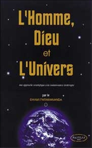  Swami Paramananda - L'Homme, Dieu et l'Univers.