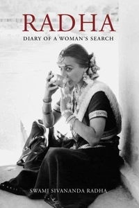 Radha: Diary of a Woman’s Search