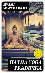 Hatha Yoga Pradipika