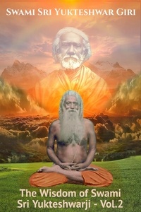  Swami Yogananda - The Wisdom of Swami Sri Yukteshwarji - Vol.2.