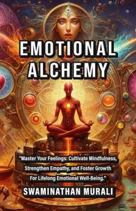 Emotional Alchemy