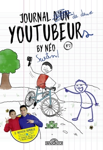 Journal de deux YouTubeurs Tome 2