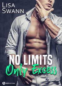 Swann Lisa - No Limits, Only Excess.