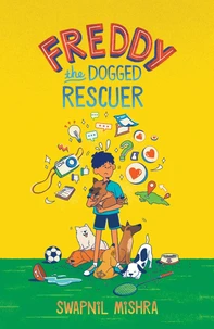 Freddy the Dogged Rescuer