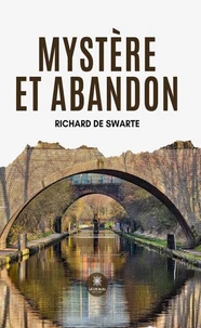 Mystère et Abandon