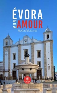 Evora mon amour