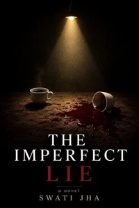 THE IMPERFECT LIE