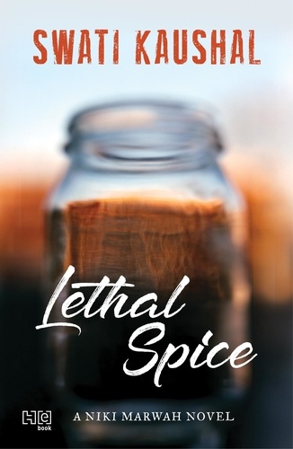 Swati Kaushal - Lethal Spice.
