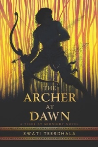 Swati Teerdhala - The Archer at Dawn.