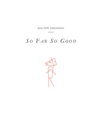 So Far So Good