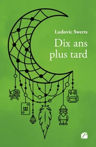 Dix ans plus tard