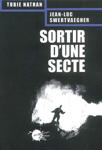 Sortir D'Une Secte