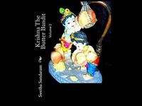  Swetha Sundaram - Krishna, The Butter Bandit - Volume 2 - Krishna, The Butter Bandit, #2.