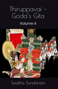  Swetha Sundaram - Thiruppavai Goda's Gita - Volume 4 - Thiruppavai - Goda's Gita, #4.